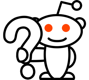 Ask Reddit